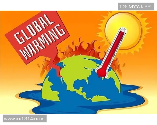 全球气候变化加剧各国应对挑战 国际合作成关键因素